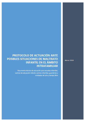 Protocolo de actuación ante posibles situaciones de maltrato infantil en el ámbito intrafamiliar