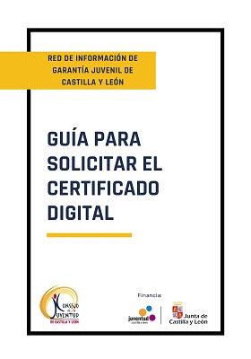 Guía para solicitar el Certificado Digital