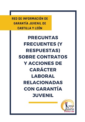 Preguntas frecuentes y respuestas sobre contratos y acciones de carácter laboral relacionadas con Garantía Juventil